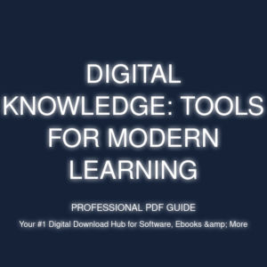 digital knowledge: tools for modern learning cover
