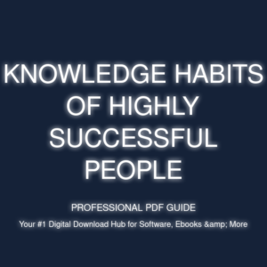 Knowledge Habits of Highly Successful People