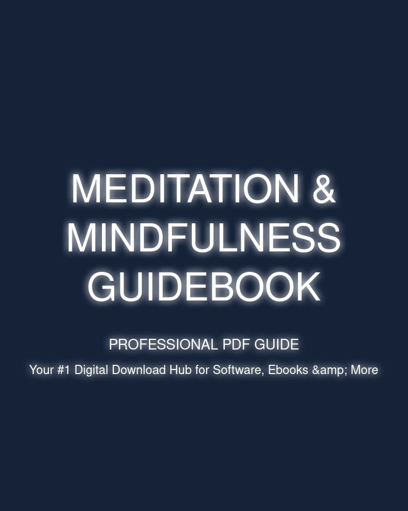 Meditation & Mindfulness Guidebook